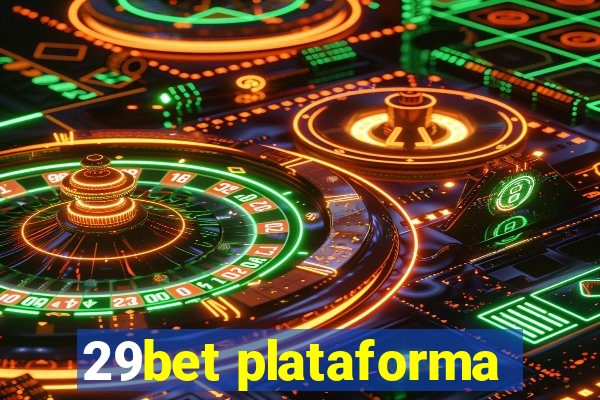 29bet plataforma